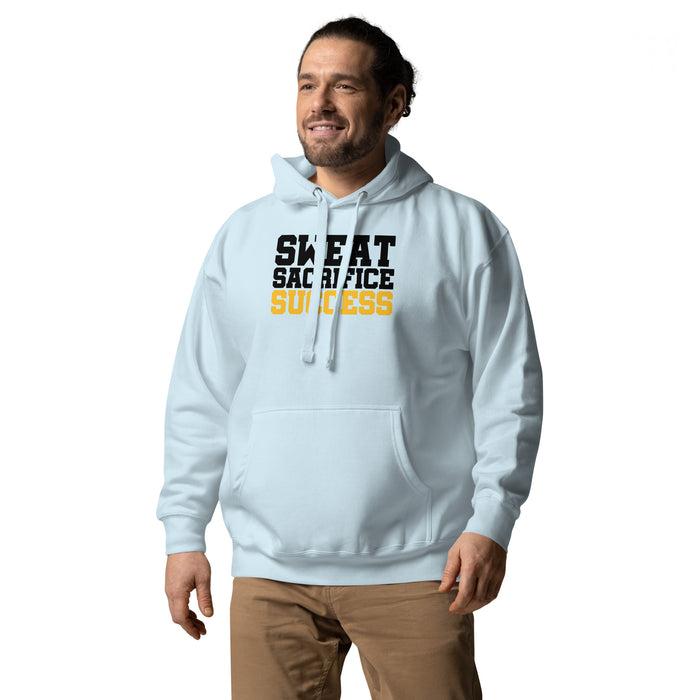 Sweat, Sacrifice, Success Unisex Hoodie