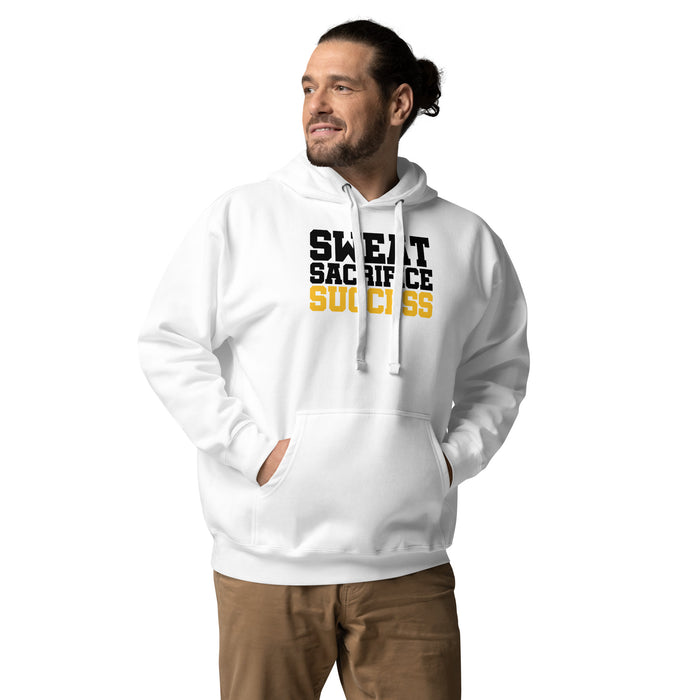 Sweat, Sacrifice, Success Unisex Hoodie